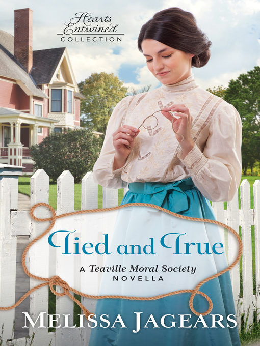 Title details for Tied and True by Melissa Jagears - Wait list